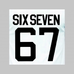 Six Seven 67 - d&aacute;mske tričko materi&aacute;l 100%bavlna značka Fruit of The Loom